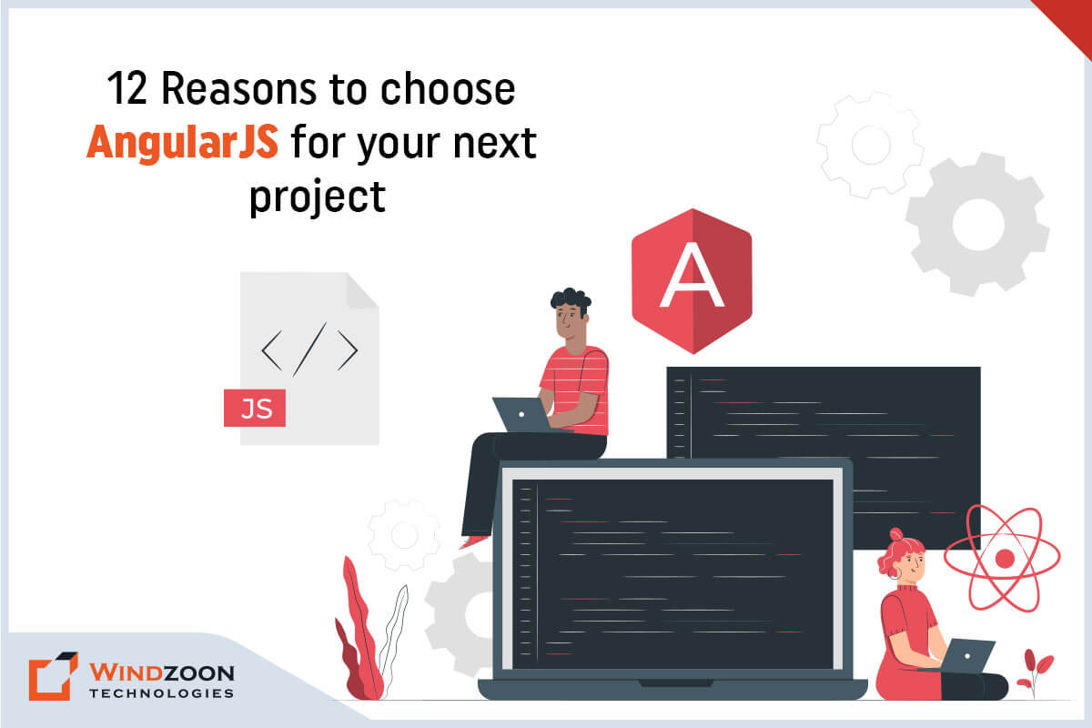 Top Reasons To Choose AngularJS Over Other Frameworks Introduction