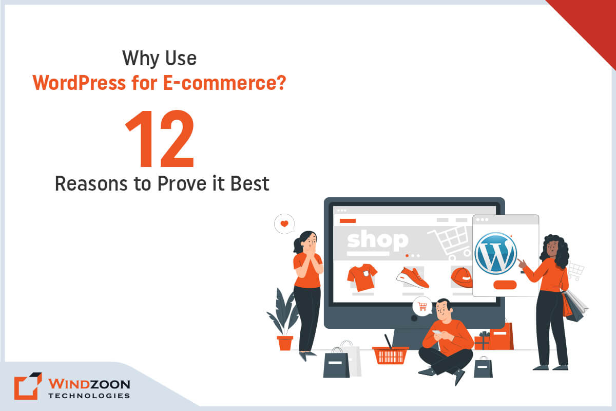 Know Why WordPress is the Best for Online Store Development