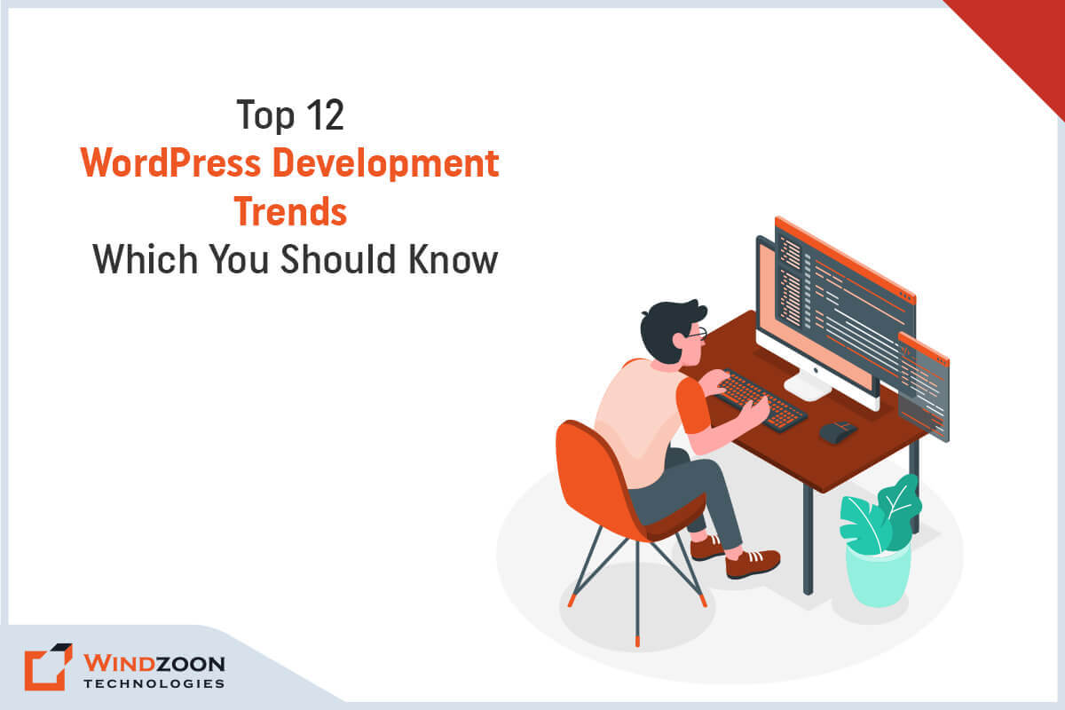 12 Awesome WordPress Development Trends to Apply in 2023