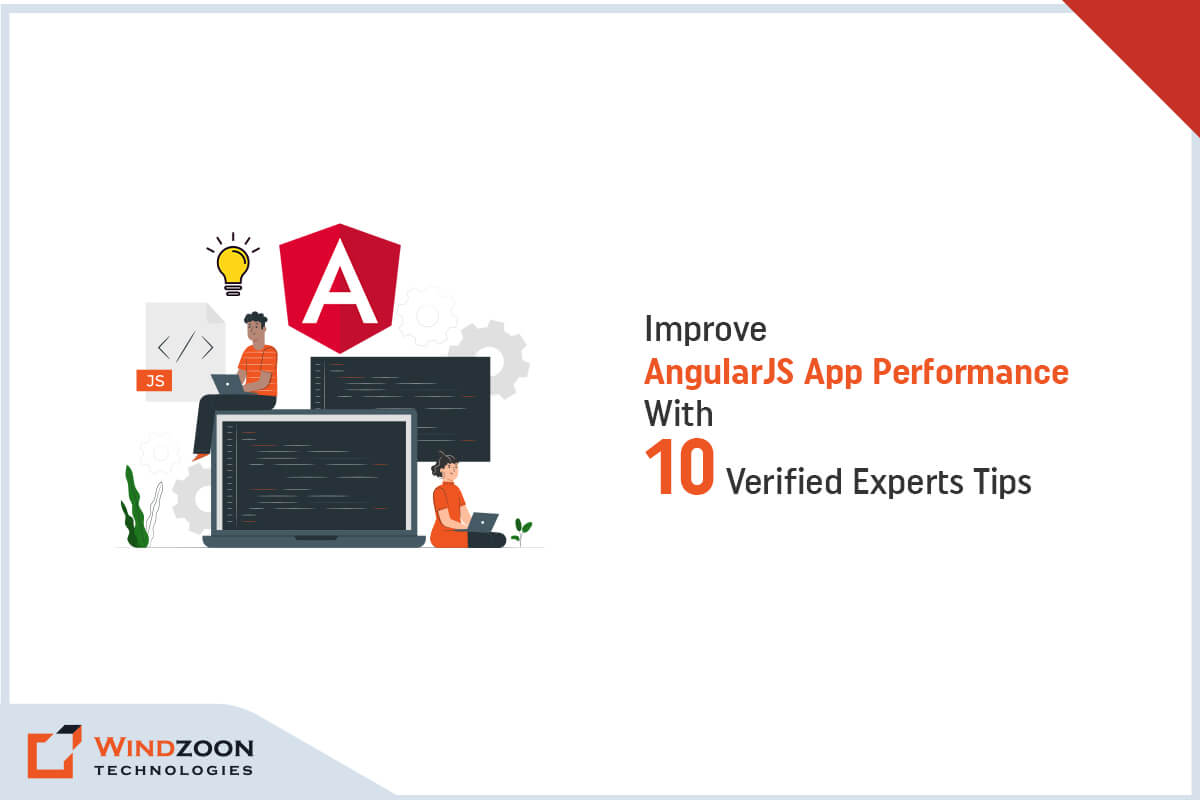 10 Tips on How to Optimize AngularJS App Performance in 2023