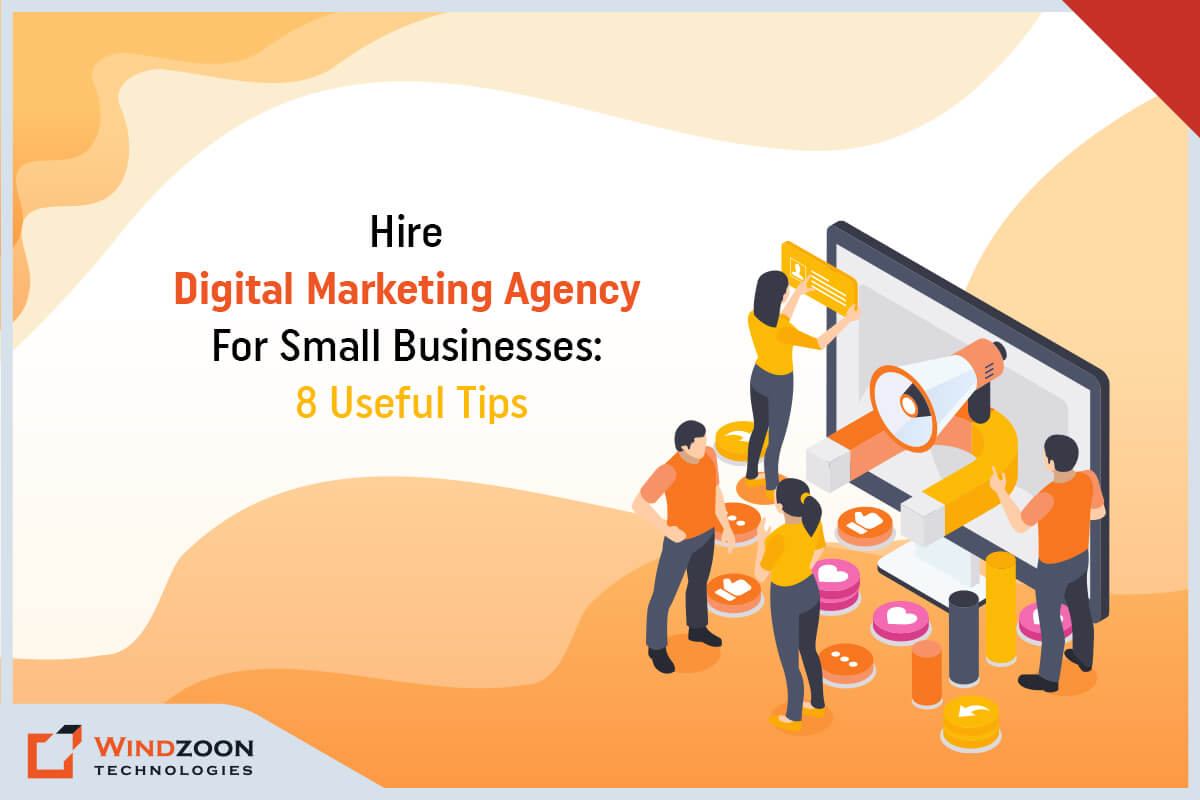 8 Things to Know Before Hiring Digital Marketing Agency