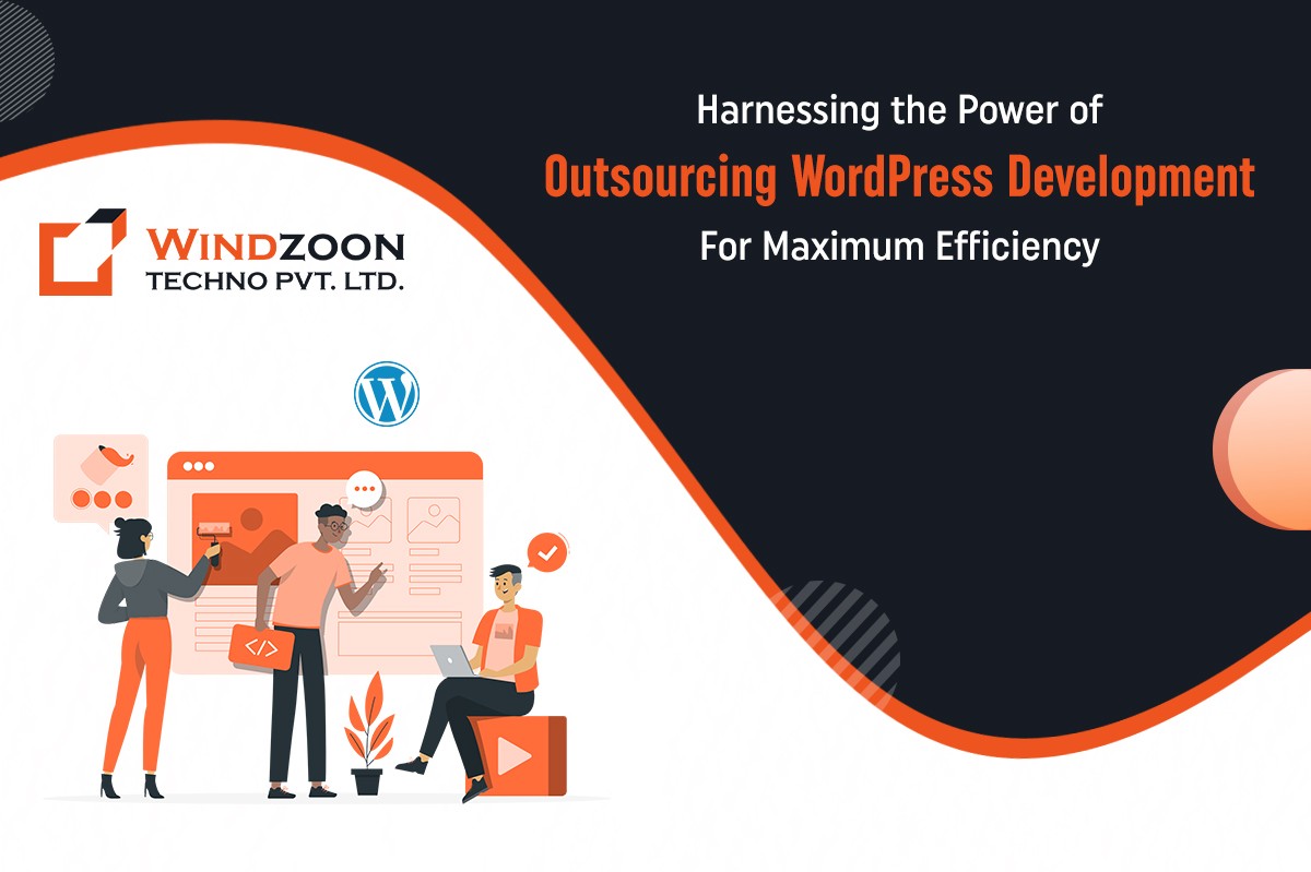 The Ultimate Guide to Outsourcing WordPress Development: How to Maximize Strategic Advantages